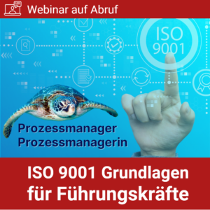 QM-Webinar für Führungskräfte in ISO 9001 zertifizierten Organisationen.